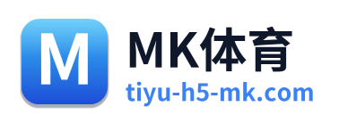 MK体育